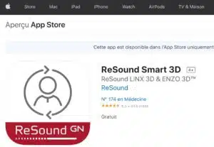 POURQUOI CHOISIR L APPLICATION RESOUND SMART 3D POUR LES SMARTPHONES IPHONE